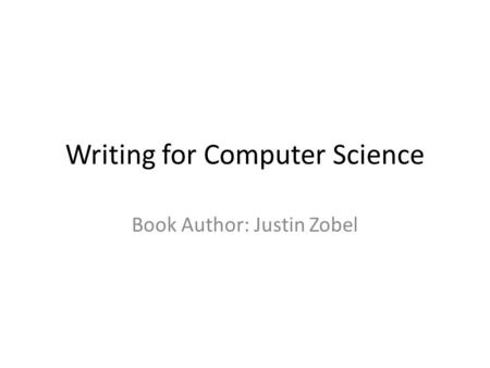 Writing for Computer Science