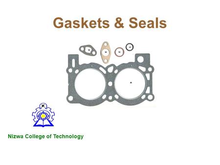 Gaskets & Seals Nizwa College of Technology.