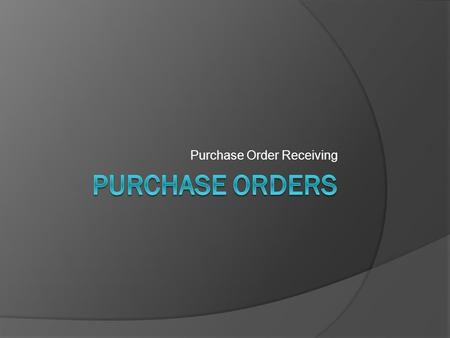 Purchase Order Receiving. PO Receiving  Go to: www.scc.k12.wi.uswww.scc.k12.wi.us  Click For Staff> Employee Resources> Employee Access  Enter your.