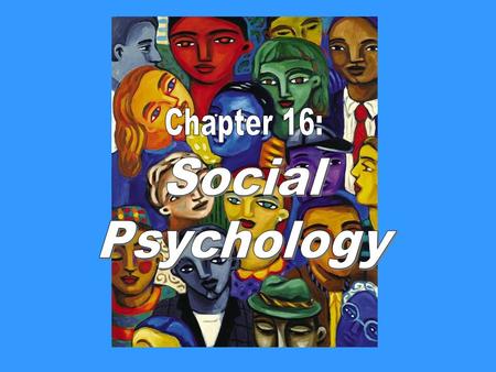 Focuses in Social Psychology Social psychology scientifically studies how we think about, influence, and relate to one another. 1.Does his absenteeism.