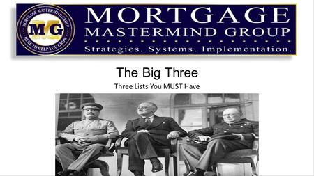 The Big Three Three Lists You MUST Have. All of the Branding, Marketing, Promoting has only one purpose To help you build your Data Base of people to.