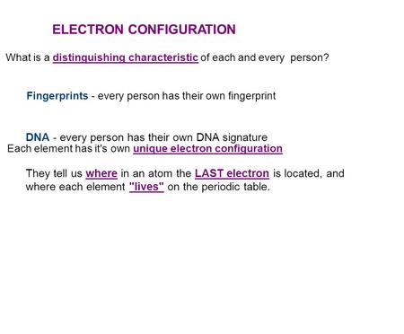 What is a distinguishing characteristic of each and every person? Fingerprints - every person has their own fingerprint DNA - every person has their own.