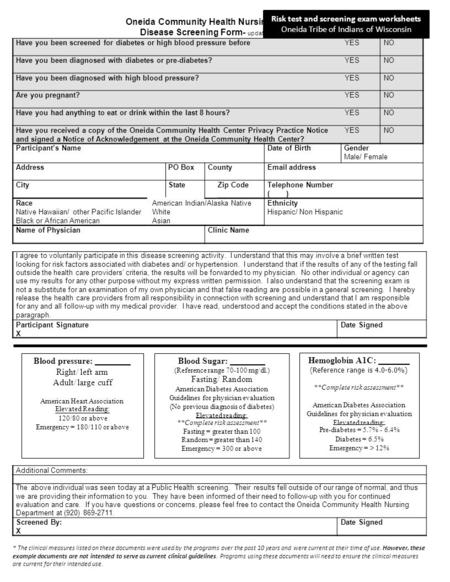 Oneida Community Health Nursing Department Disease Screening Form- updated 02/28/12 MLM Have you been screened for diabetes or high blood pressure beforeYESYESNO.