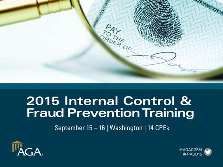 W102: Procurement Fraud Prevention and Internal Controls Pleased to introduce the following panel members –Tom Caulfield, Executive Director Council.