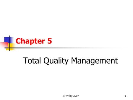 Total Quality Management