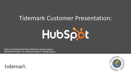 Tidemark Customer Presentation: