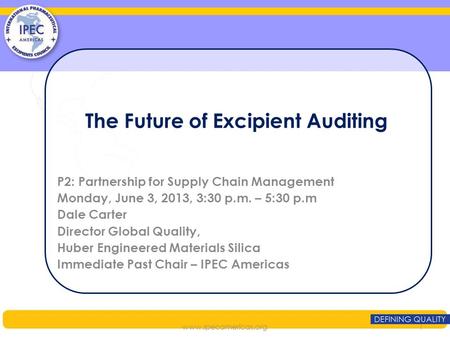 The Future of Excipient Auditing