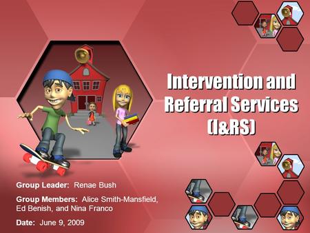 Intervention and Referral Services (I&RS)