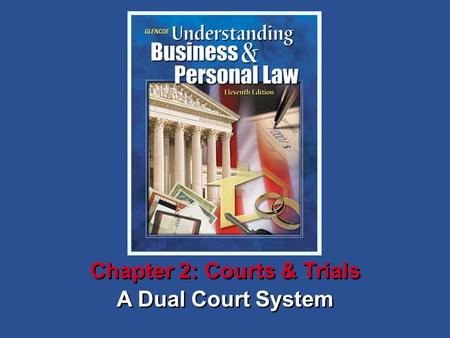 Chapter 2: Courts & Trials