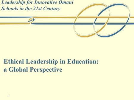 Ethical Leadership in Education: a Global Perspective