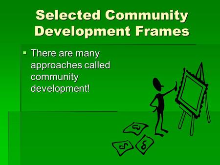 Selected Community Development Frames