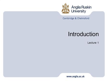 Introduction Lecture 1.