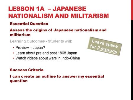 Lesson 1a – Japanese Nationalism and Militarism