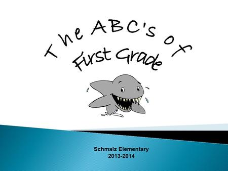 Schmalz Elementary 2013-2014. Mrs. Shipley  Students go to Specials once a week for 50 minutes. Monday: P.E. Tuesday: Art Wednesday: P.E. Thursday: