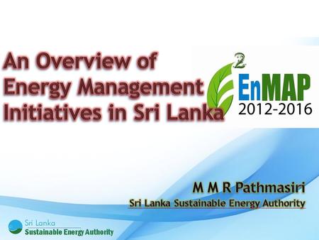 SectorAnnual Consumption (2011) GWh Large & medium (Industry & Commercial)4677 Small (Industry & Commercial)1167 Religious95 Domestic3980 Street Light105.