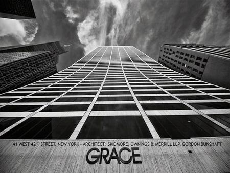 41 WEST 42 ND STREET, NEW YORK – ARCHITECT: SKIDMORE, OWNINGS & MERRILL LLP, GORDON BUNSHAFT.