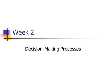 Decision-Making Processes