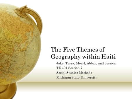 The Five Themes of Geography within Haiti