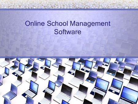 Online School Management Software. This School Management Software is designed for better interaction between students, teachers, parents & management.