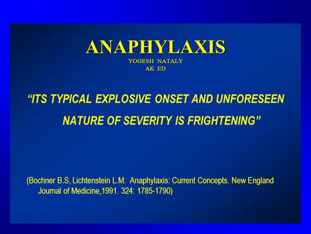 ANAPHYLAXIS YOGESH NATALY AK ED