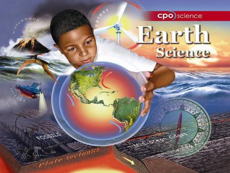 Studying Earth Science Chapter Three: Physical Science Connections 3.1 Types of Energy 3.2 Heat 3.3 Density and Buoyancy.