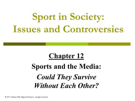 Sport in Society: Issues and Controversies