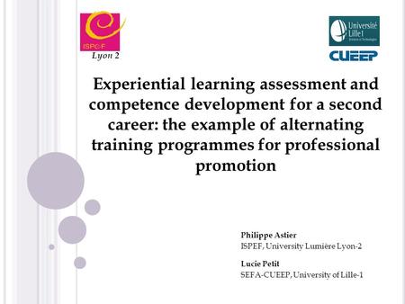 Experiential learning assessment and competence development for a second career: the example of alternating training programmes for professional promotion.