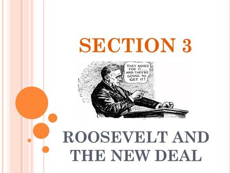 ROOSEVELT AND THE NEW DEAL