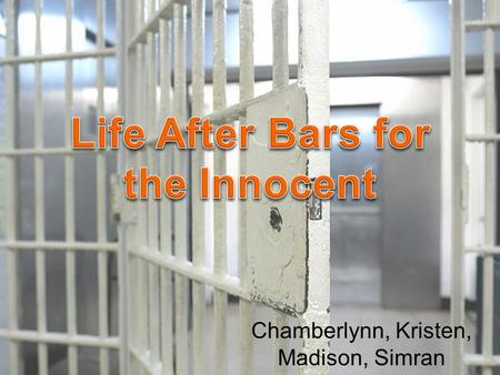 Chamberlynn, Kristen, Madison, Simran. “Miscarriage of Justice” The conviction of someone for a crime they did not commit Civil or Criminal Cases Types.