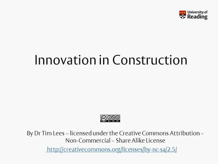 Innovation in Construction