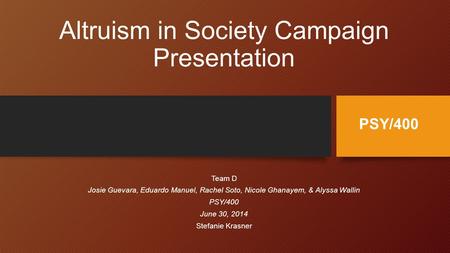 Altruism in Society Campaign Presentation