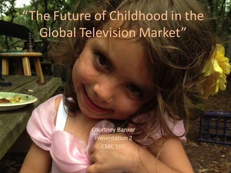 “The Future of Childhood in the Global Television Market”