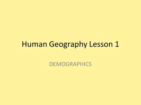 Human Geography Lesson 1