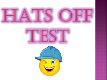 We agree that if you are the type of individual whose head meets the standards for protection, you don’t need a hard hat. Those feeling they can qualify.