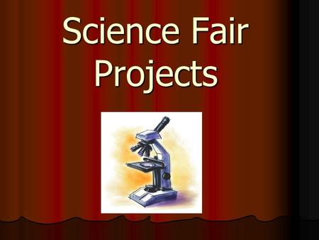 Science Fair Projects.