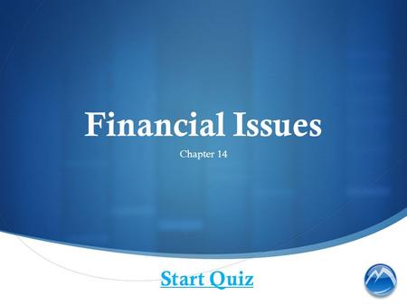 Financial Issues Chapter 14 Start Quiz. In 1985 the average prescription price was approximately $10. By 2011 what did the average prescription price.