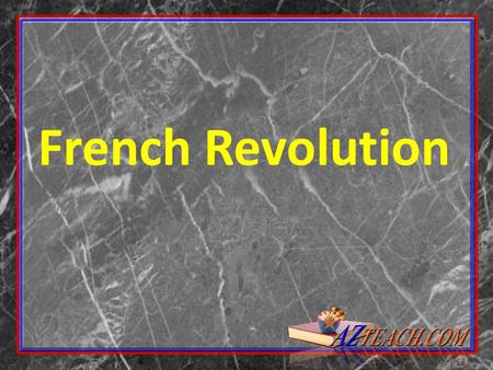 French Revolution.