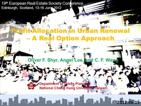 Profit Allocation in Urban Renewal – A Real Option Approach