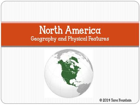 North America Geography and Physical Features