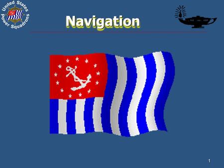 1 NavigationNavigation. 2 Line of Position (LOP) using the Sun from run of at least three qualified sights Line of Position (LOP) using the Moon from.