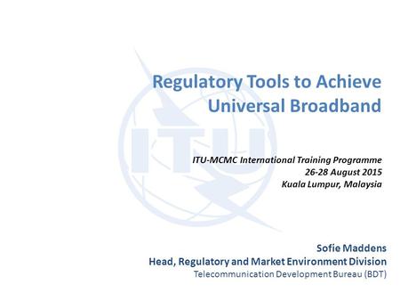 Regulatory Tools to Achieve Universal Broadband