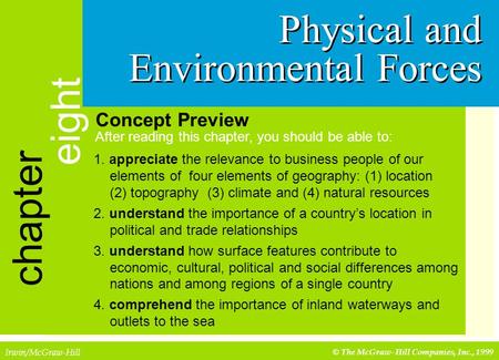 Irwin/McGraw-Hill © The McGraw-Hill Companies, Inc., 1999 section three chapter eight Concept Preview After reading this chapter, you should be able to: