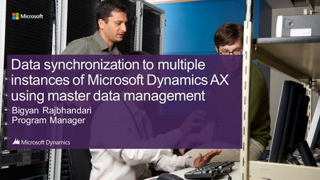 Overview of master data management framework Configuring data synchronization across deployments Enabling record management scenarios using single/multi.