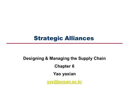 Designing & Managing the Supply Chain