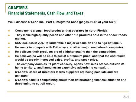 CHAPTER 3 Financial Statements, Cash Flow, and Taxes