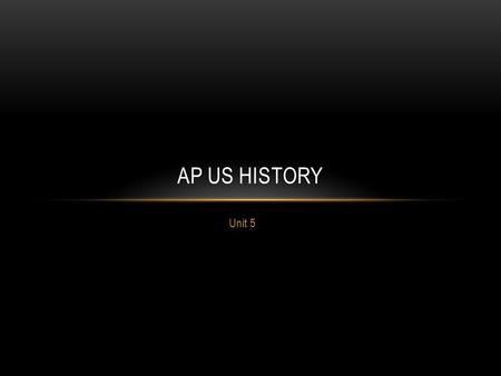 Unit 5 AP US HISTORY. 1. By the end of the 19 th C., jingoism in the United Stated was encouraged by all of the following EXCEPT: A. European Imperialism.