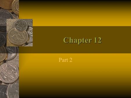 Chapter 12 Part 2. INDUSTRY A group of companies producing similar products or services Example: Soda 