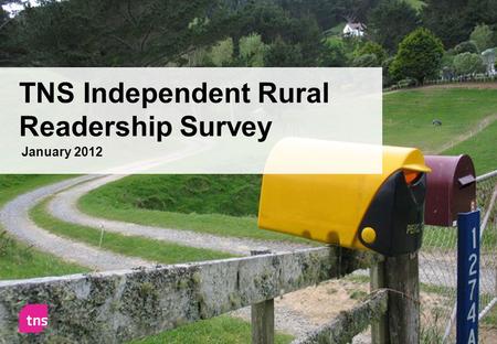 TNS Independent Rural Readership Survey January 2012.