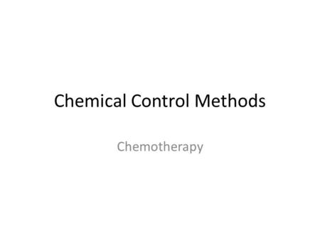 Chemical Control Methods