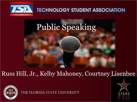 Russ Hill, Jr., Kelby Mahoney, Courtney Lisenbee Public Speaking.